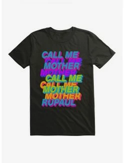 Flash Sale β RuPaul Call Me π© Mother Repeat T-Shirt π